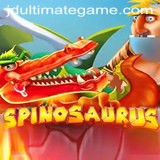 Exploring the Exciting World of Spinosaurus and JD Ultimate: A Comprehensive Guide