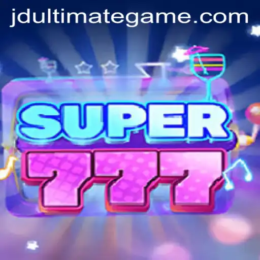 Exploring the Exciting World of Super777 and the Thrills of JD Ultimate